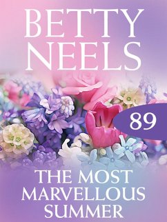 The Most Marvellous Summer (eBook, ePUB) - Neels, Betty