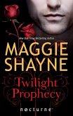 Twilight Prophecy (Mills & Boon Nocturne) (Children of Twilight, Book 1) (eBook, ePUB)