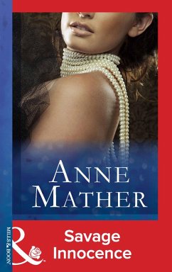 Savage Innocence (eBook, ePUB) - Mather, Anne