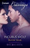 Incubus Wolf (Mills & Boon Nocturne Cravings) (eBook, ePUB)