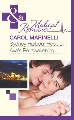 Sydney Harbour Hospital: Ava's Re-Awakening (eBook, ePUB) - Marinelli, Carol