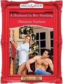 A Husband In Her Stocking (Mills & Boon Vintage Desire) (eBook, ePUB)