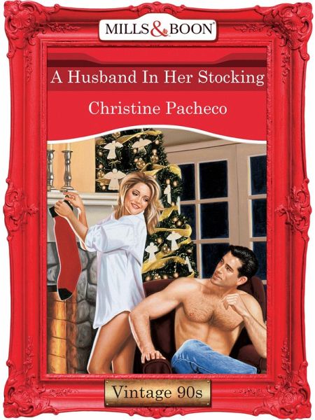 A Husband In Her Stocking (eBook, ePUB) A Husband In Her Stocking (eBook, ePUB)
