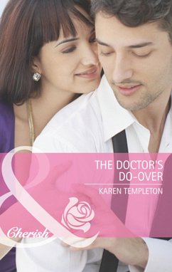 The Doctor's Do-Over (Mills & Boon Cherish) (Summer Sisters, Book 1) (eBook, ePUB) - Templeton, Karen