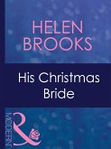His Christmas Bride (Mills & Boon Modern) (Dinner at 8, Book 15) (eBook, ePUB)