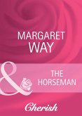 The Horseman (Mills & Boon Cherish) (Men of the Outback, Book 4) (eBook, ePUB)