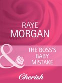 The Boss's Baby Mistake (Mills & Boon Cherish) (eBook, ePUB)