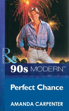 Perfect Chance (eBook, ePUB) - Carpenter, Amanda Perfect Chance (eBook, ePUB) - Carpenter, Amanda