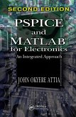 PSPICE and MATLAB for Electronics (eBook, PDF)