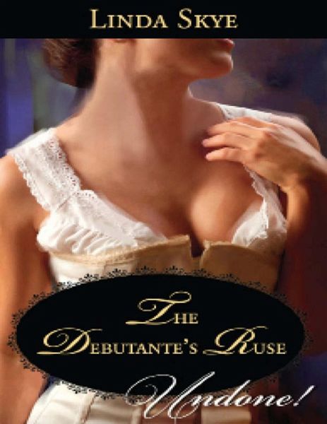 The Debutante's Ruse (eBook, ePUB)