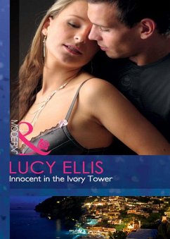 Innocent In The Ivory Tower (Mills & Boon Modern) (eBook, ePUB) - Ellis, Lucy
