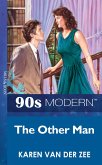 The Other Man (Mills & Boon Vintage 90s Modern) (eBook, ePUB)