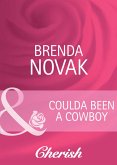 Coulda Been A Cowboy (eBook, ePUB) Coulda Been A Cowboy (eBook, ePUB)