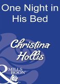 One Night In His Bed (Mills & Boon Modern) (eBook, ePUB)