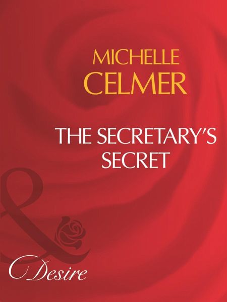 The Secretary's Secret (eBook, ePUB) The Secretary's Secret (eBook, ePUB)
