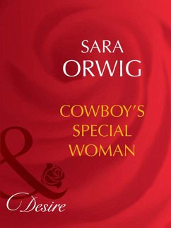 Cowboy's Special Woman (eBook, ePUB) - Orwig, Sara