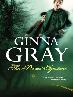 The Prime Objective (eBook, ePUB) - Gray, Ginna