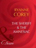 The Sheriff & The Amnesiac (eBook, ePUB)