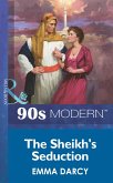 The Sheikh's Seduction (Mills & Boon Vintage 90s Modern) (eBook, ePUB)
