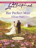 Her Perfect Man (eBook, ePUB) Her Perfect Man (eBook, ePUB)