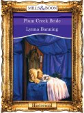Plum Creek Bride (Mills & Boon Vintage 90s Modern) (eBook, ePUB)