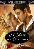 A Rake For Christmas (Mills & Boon Historical Undone) (eBook, ePUB)