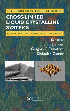 Cross-Linked Liquid Crystalline Systems (eBook, PDF)
