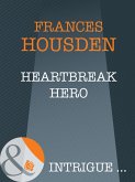 Heartbreak Hero (eBook, ePUB) Heartbreak Hero (eBook, ePUB)
