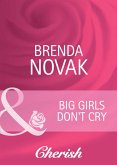 Big Girls Don't Cry (Mills & Boon Cherish) (eBook, ePUB)