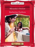 Miranda's Outlaw (eBook, ePUB)