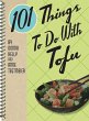 101 Things To Do With Tofu (eBook, ePUB) - Bild 1