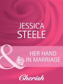Her Hand in Marriage (Mills & Boon Cherish) (eBook, ePUB)