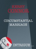 Circumstantial Marriage (Mills & Boon Intrigue) (Thriller, Book 10) (eBook, ePUB)