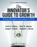 The Innovator's Guide to Growth (eBook, ePUB)