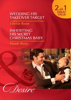 Cover Wedding His Takeover Target / Inheriting His Secret Christmas Baby (eBook, ePUB)