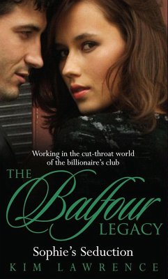 Sophie's Seduction (The Balfour Legacy, Book 4) (eBook, ePUB) - Lawrence, Kim