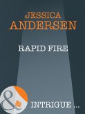 Rapid Fire (Mills & Boon Intrigue) (Bear Claw Creek Crime Lab, Book 3) (eBook, ePUB)