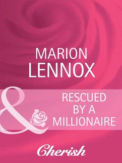 Rescued By A Millionaire (Mills & Boon Cherish) (eBook, ePUB) - Lennox, Marion