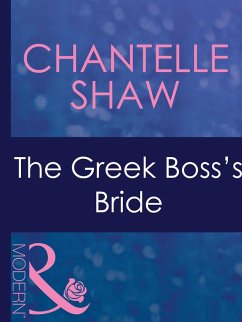 The Greek Boss's Bride (eBook, ePUB) - Shaw, Chantelle