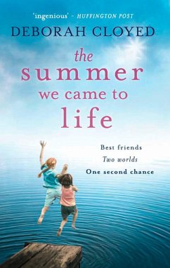 The Summer We Came To Life (eBook, ePUB) - Cloyed, Deborah