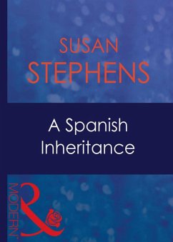 A Spanish Inheritance (eBook, ePUB) - Stephens, Susan A Spanish Inheritance (eBook, ePUB) - Stephens, Susan