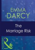 The Marriage Risk (Mills & Boon Modern) (The Australians, Book 6) (eBook, ePUB)