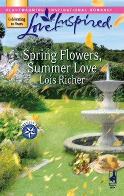 Spring Flowers, Summer Love (Mills & Boon Love Inspired) (Serenity Bay, Book 3) (eBook, ePUB) - Richer, Lois