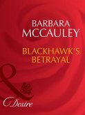 Blackhawk's Betrayal (eBook, ePUB)