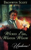 Wicked Earl, Wanton Widow (eBook, ePUB)