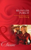 Relentless Pursuit (Mills & Boon Desire) (Lone Star Legacy, Book 1) (eBook, ePUB)
