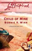 Child Of Mine (Mills & Boon Love Inspired) (Rosewood, Texas, Book 2) (eBook, ePUB)