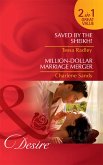 Saved By The Sheikh! / Million-Dollar Marriage Merger: Saved by the Sheikh! / Million-Dollar Marriage Merger (Napa Valley Vows) (Mills & Boon Desire) (eBook, ePUB)