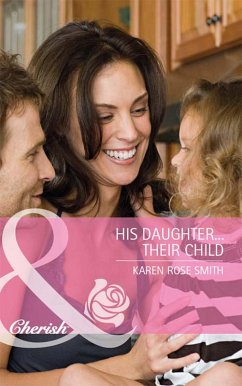 Cover His Daughter...Their Child (eBook, ePUB)