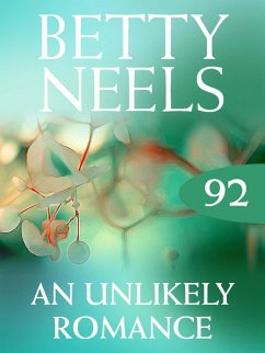 An Unlikely Romance (eBook, ePUB) - Neels, Betty